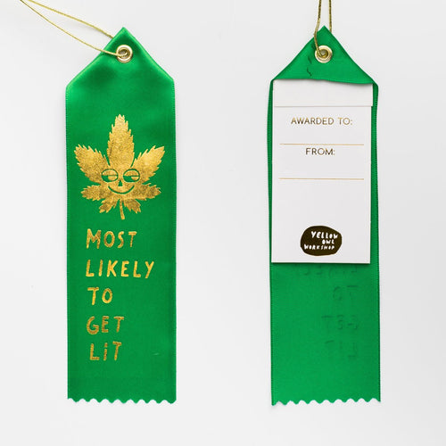 Most Likely To Get Lit - Award Ribbon Card - Yellow Owl Workshop