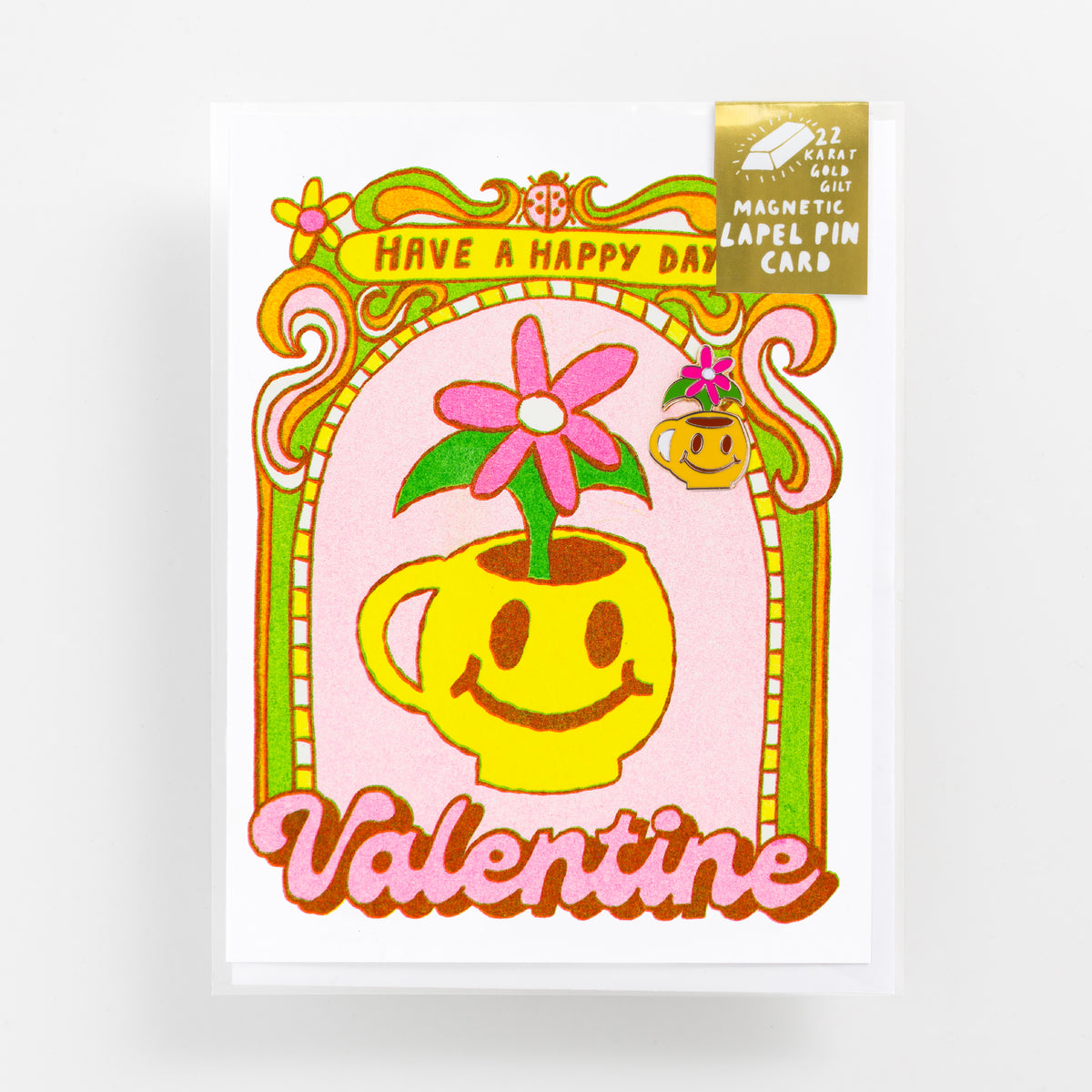 Have a Happy Valentine Smiley Face - Lapel Pin Card