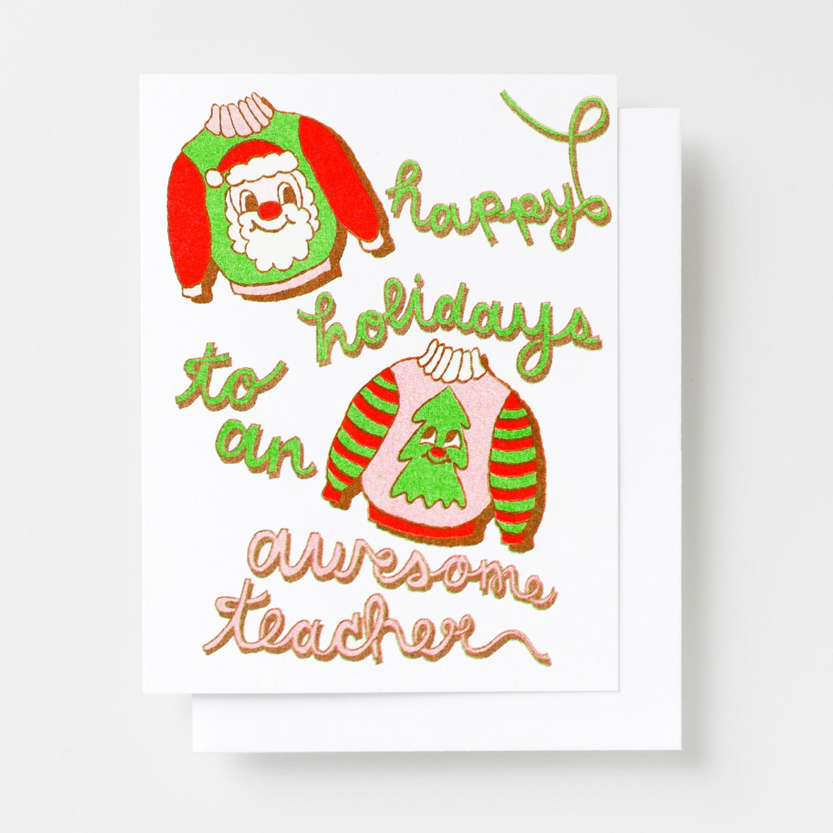 Happy Holidays to an Awesome Teacher Risograph Card - Yellow Owl Workshop