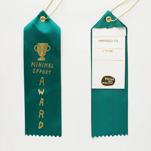 Minimal Effort Award- Award Ribbon Card - Yellow Owl Workshop