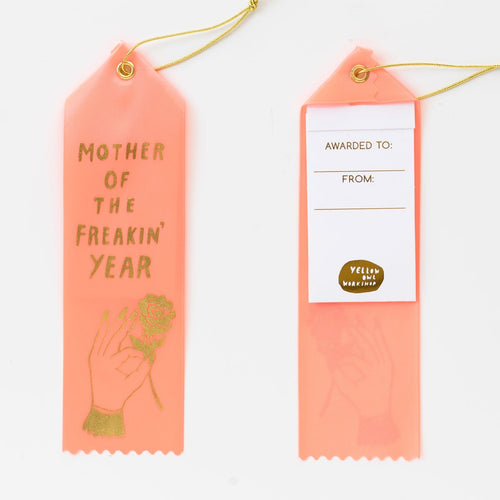 Mother of the Freakin' Year - Award Ribbon Card - Yellow Owl Workshop