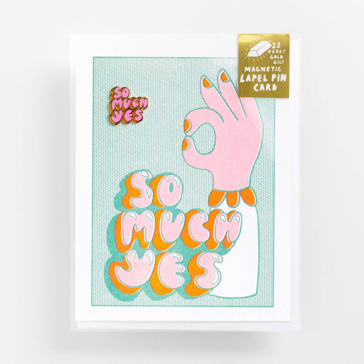 So Much Yes - Lapel Pin Card - Yellow Owl Workshop